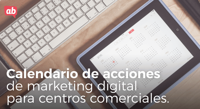 Acciones de marketing digital para centros comerciales