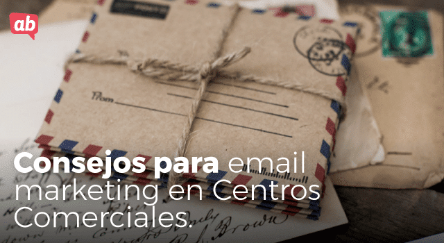 El Email marketing en Centros Comerciales. Trucos