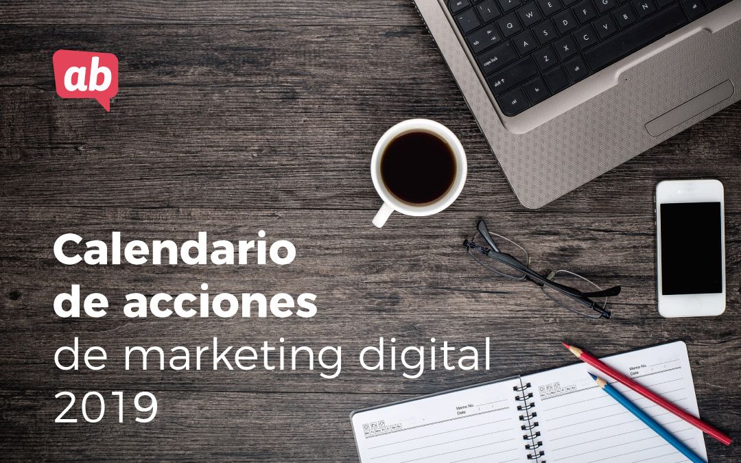 Calendario de acciones de marketing digital 2019