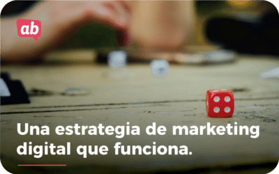 Una estrategia de marketing online que funciona.