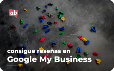 Cómo conseguir reseñas en Google My Business